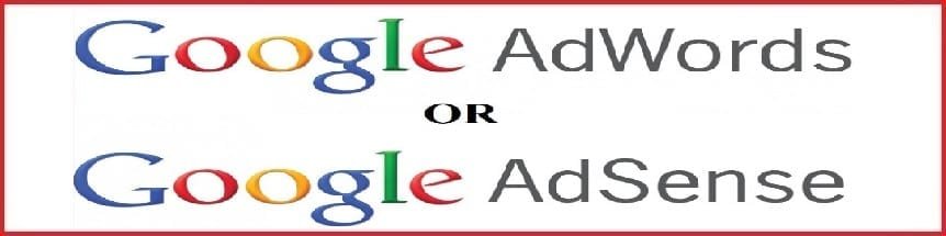 Google AdSense or Adwords