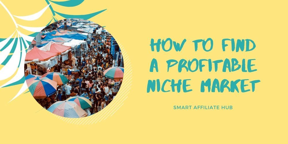 How To Find A Profitable Niche Market