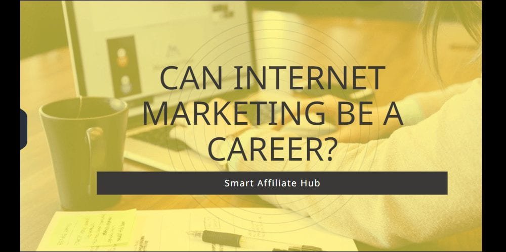 can internet marketing be a career