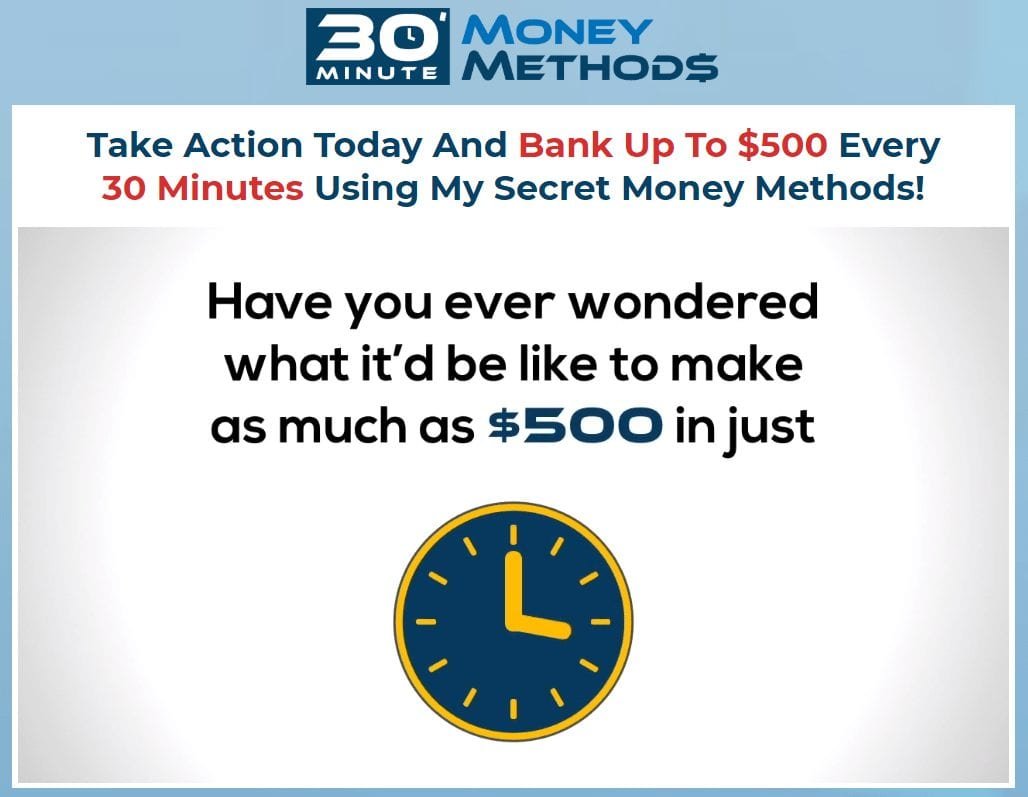 30 minute money methods review