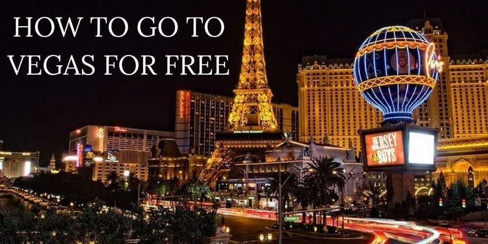 how to go to vegas for free