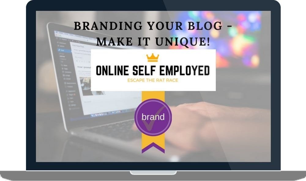 How To Brand Your Blog