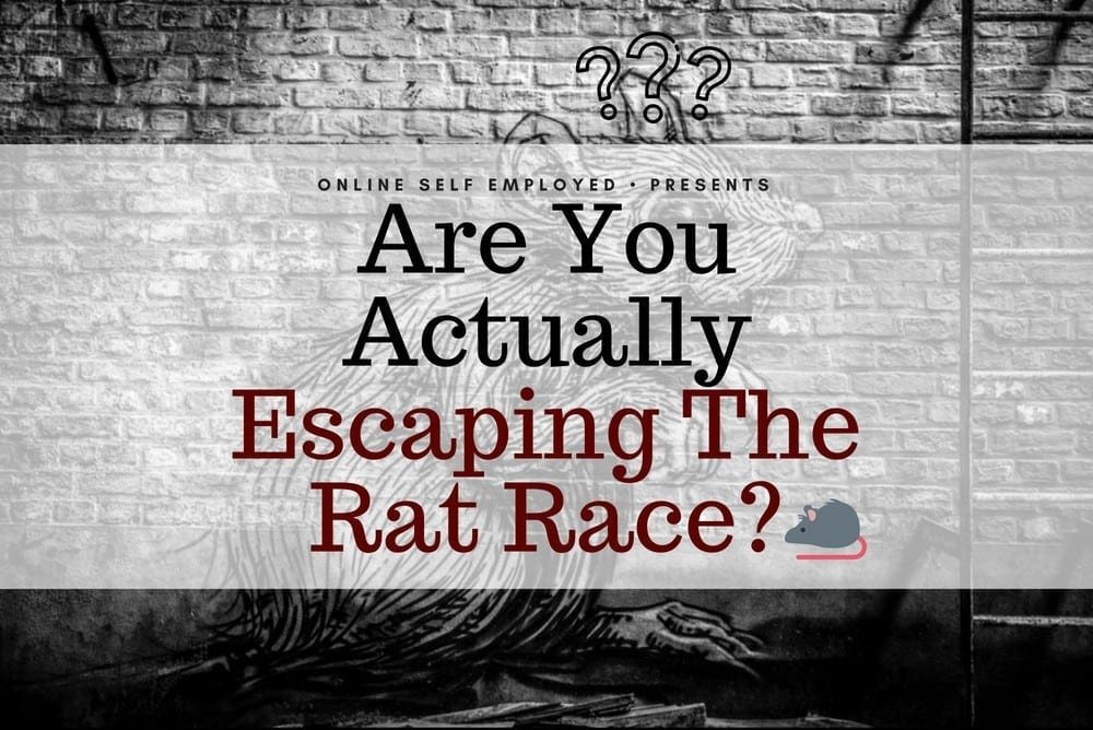 Are You Actually Escaping The Rat Race?