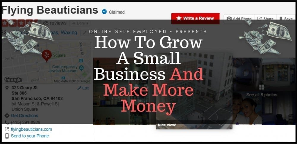 How To Grow A Small Business And Make More Money