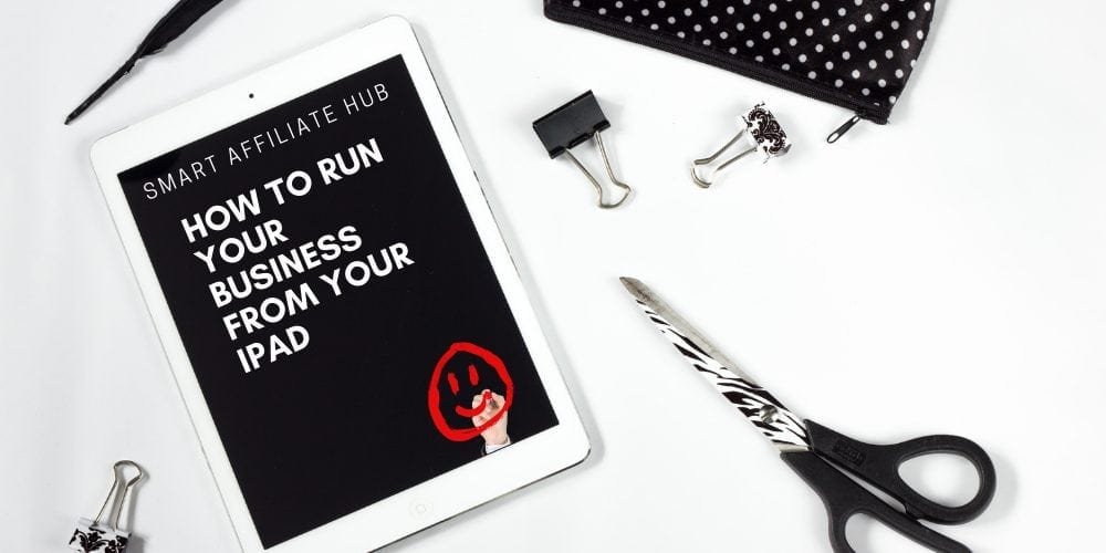 How To Run Your Business From Your iPad