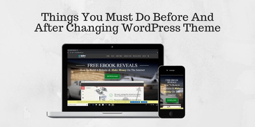 Things You Must Do Before And After Changing WordPress Theme