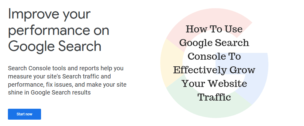 How To Use Google Search Console To Effectively Grow Your Website Traffic